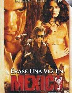 ERASE UNA VEZ EN MEXICO