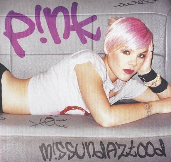 PINK - MISSUNDAZTOOD