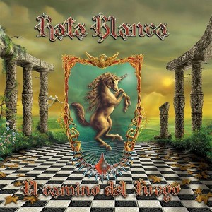 RATA BLANCA - EL CAMINO DEL FUEGO