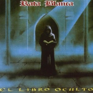RATA BLANCA - LIBRO OCULTO