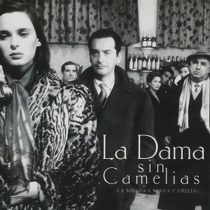 LA DAMA SIN CAMELIAS