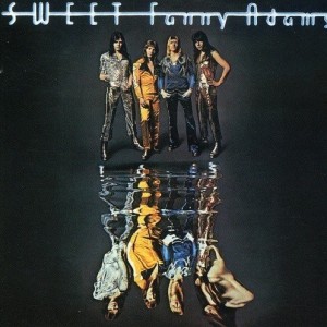 SWEET -  SWEET FANNY ADAMS