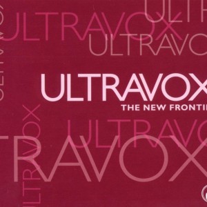 ULTRAVOX - THE NEW FRONTIER