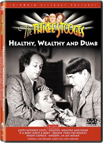 THE THREE STOOGES - HEALTHY WEALTHY & DUMB