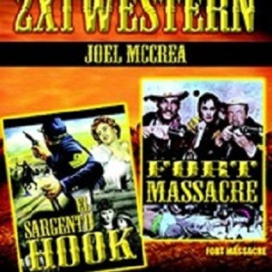 EL SARGENTO HOOK / FORT MASSACRE