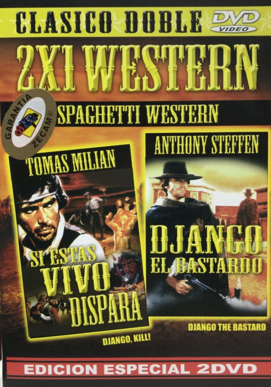 SI ESTAS VIVO DISPARA / DJANGO EL BASTARDO