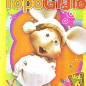 EL SHOW DEL TOPO GIGIO - VOL 6