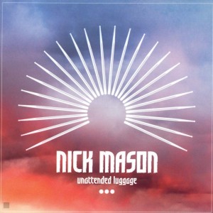 NICK MASON - UNATTENDED LUGGAGE