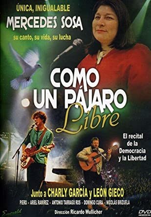 MERCEDES SOSA - COMO UN PAJARO LIBRE