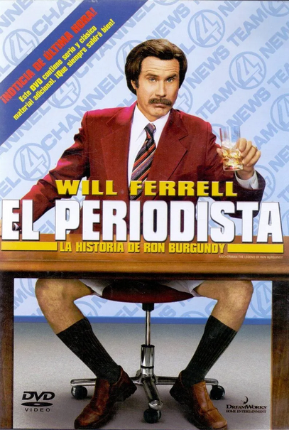 EL PERIODISTA - LA HISTORIA DE RON BURGUNDY