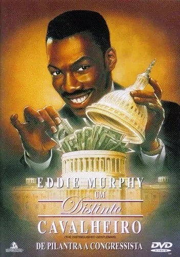 UM DISTINTO CAVALHEIRO - DE PILANTRA A CONGRESSISTA