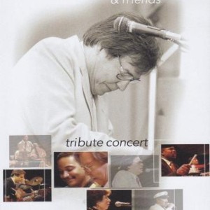 ANTONIO CARLOS JOBIM - FRIENDS TRIBUTE CONCERT