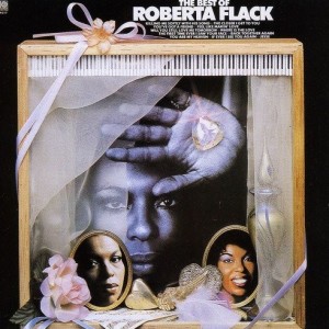 ROBERTA FLACK -  BEST OF