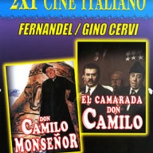 DON CAMILO MONSEÑOR / EL CAMARADA DON CAMILO