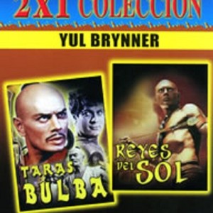TARAS BULBA / REYES DEL SOL
