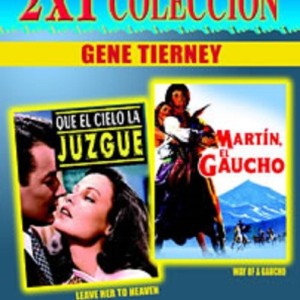 QUE EL CIELO LA JUZGUE / MARTIN EL GAUCHO