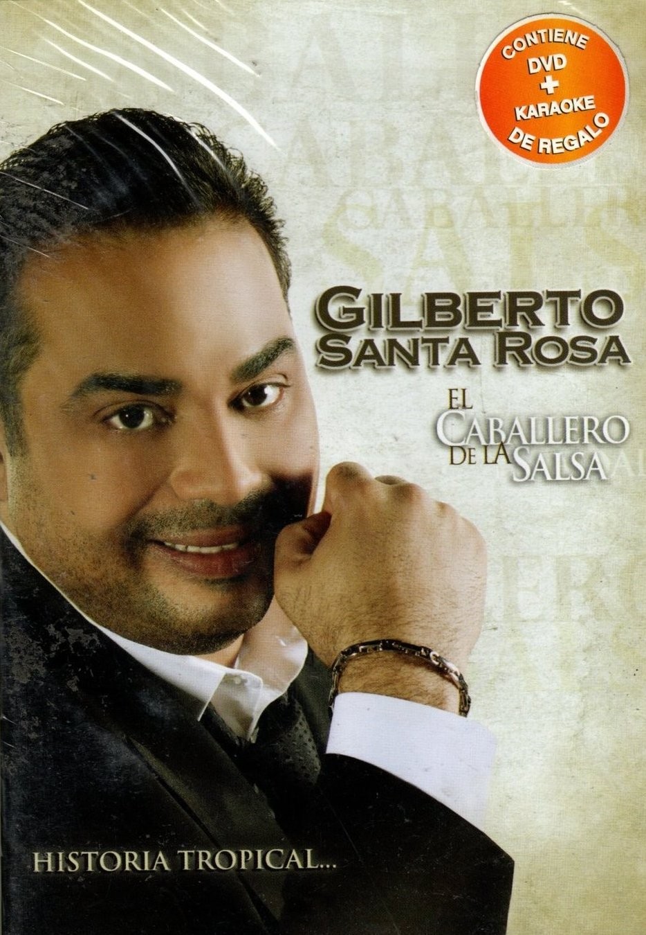 GILBERTO SANTA ROSA - EL CABALLERO DE LA SALSA - HISTORIA TROPICAL