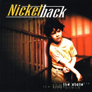 NICKELBACK - THE STATE