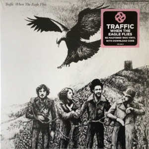 TRAFFIC - WHEN THE EAGLE FLIES