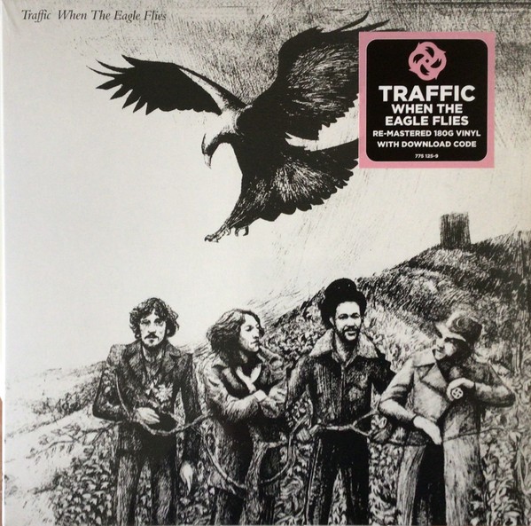 TRAFFIC - WHEN THE EAGLE FLIES