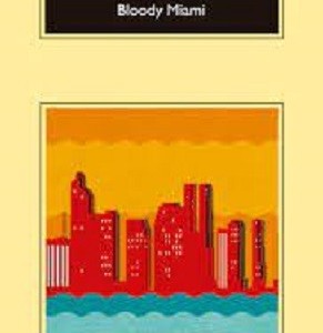 BLOODY MIAMI