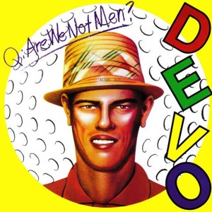 DEVO - Q ARE WE NOT MEN ? - A WE ARE DEVO ! - LIVE AT THE LONDON HMV FORUM