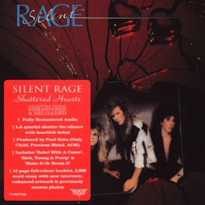 SILENT RAGE - SHATTERED HEARTS