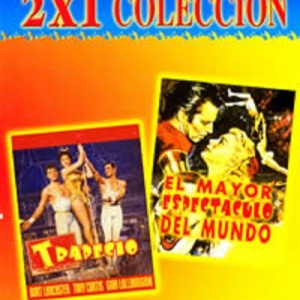 TRAPECIO / EL MAYOR ESPECTACULO DEL MUNDO