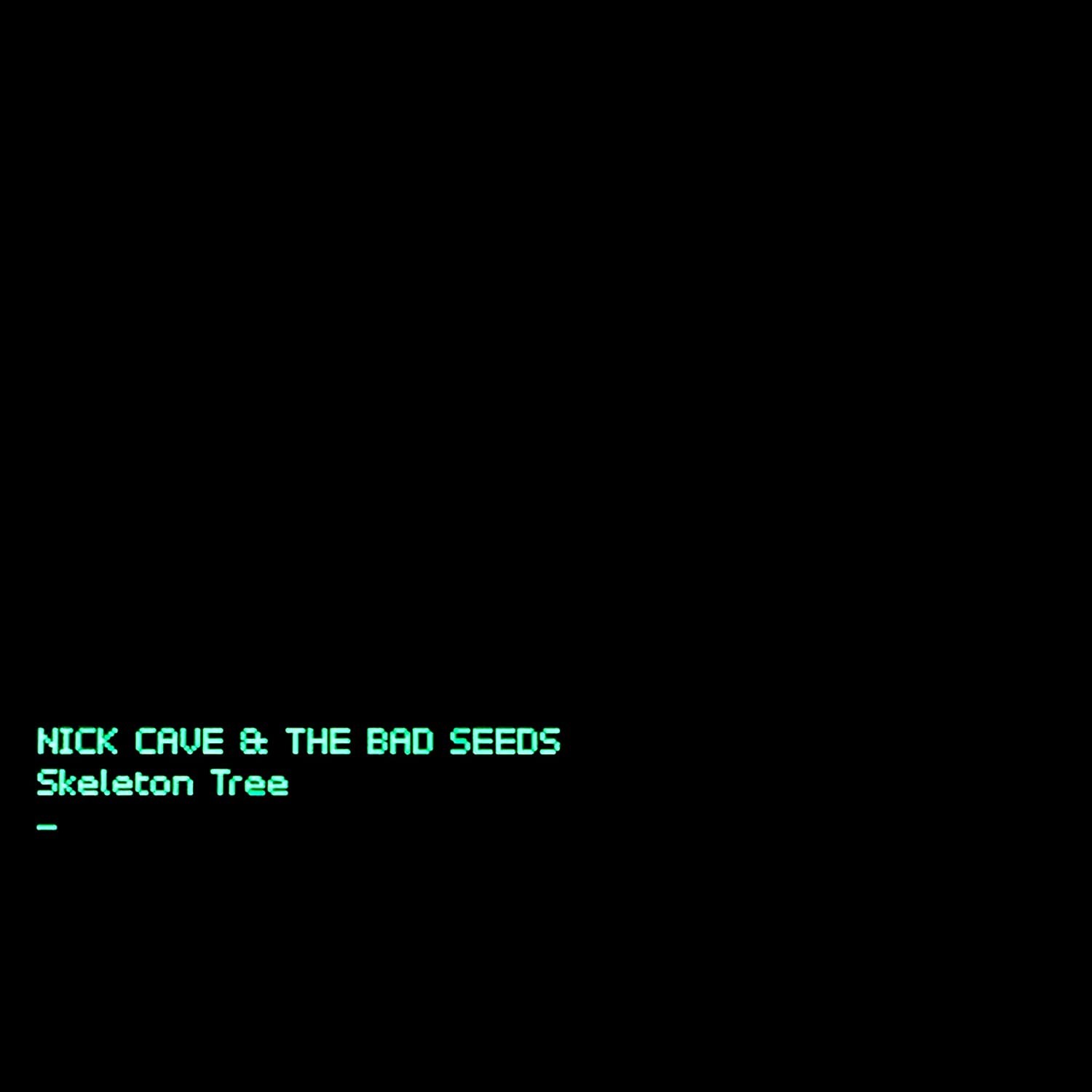 NICK CAVE & THE BAD SEEDS - SKELETON TREE