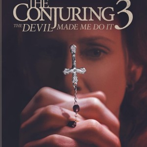 THE CONJURING 3 - THE DEVIL MADE ME TO DO IT