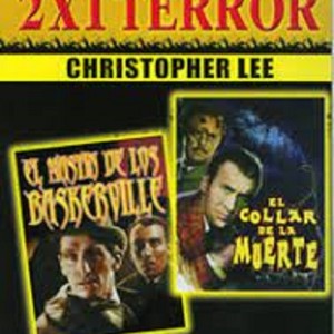 EL MASTIN DE LOS BASKERVILLE / EL COLLAR DE LA MUERTE