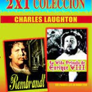 REMBRANDT / LA VIDA PRIVADA DE ENRIQUE VIII