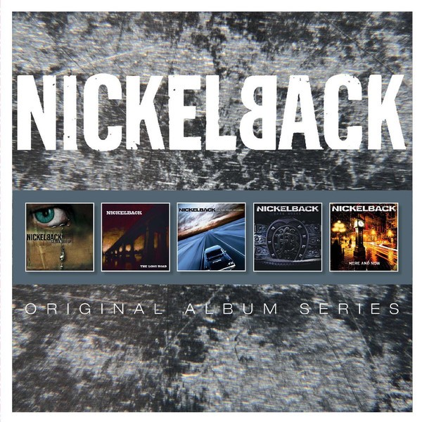 NICKELBACK - ORIGINAL ALBUM SERIES