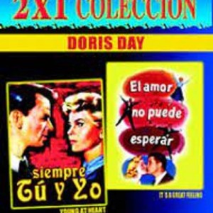 SIEMPRE TU Y YO / EL AMOR NO PUEDE ESPERAR