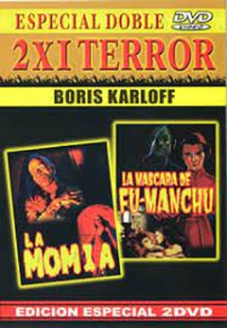 LA MOMIA / LA MASCARA DE FU MANCHU