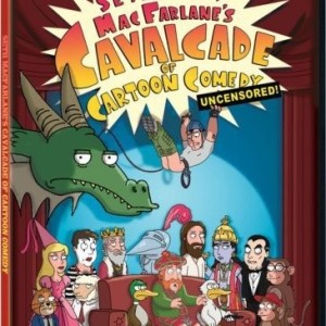 SETH MACFARLANES - CAVALCADE OF CARTOON COMEDY
