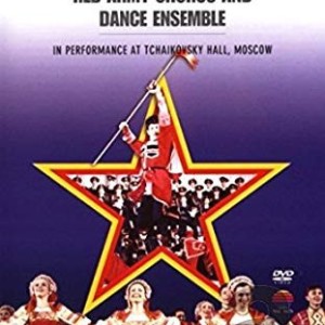 RED STAR RED ARMY CHORUS AND DANCE ENSEMBLE - RED STAR - IN PERFORMANCE AT TCHAIKOVSKYT HALL - MOSCOW