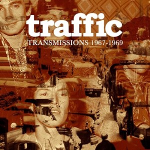 TRAFFIC - TRANSMISSIONS 1967-1969