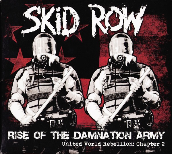 SKID ROW - RISE OF THE DAMNATION ARMY - UNITED WORLD REBELLION - CHAPTER 2