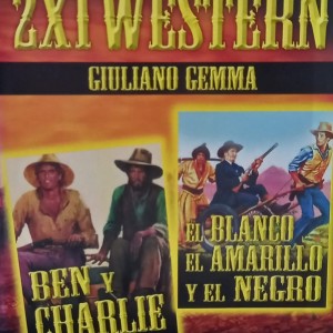 BEN Y CHARLIE / EL BLANCO EL AMARILLO Y EL NEGRO