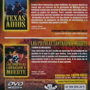 TEXAS ADIOS / LAS PISTOLAS CANTARON A MUERTE
