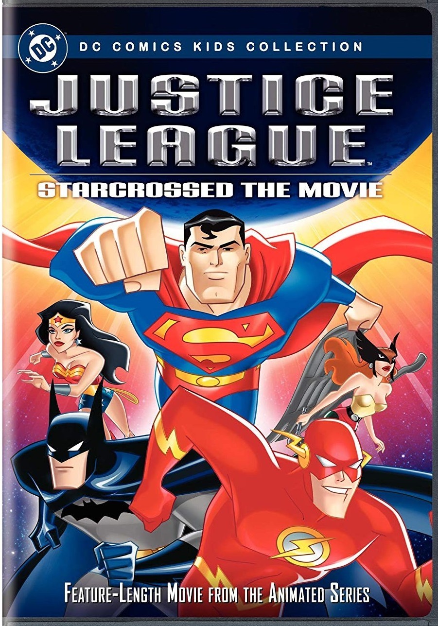 JUSTICE LEAGUE - STARCROSSED THE MOVIE