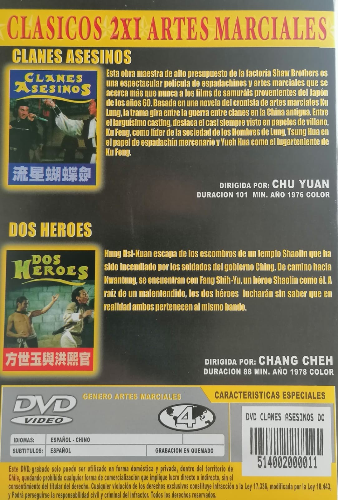 CLANES ASESINOS / DOS HEROES