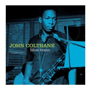 JOHN COLTRANE - BLUE TRAIN