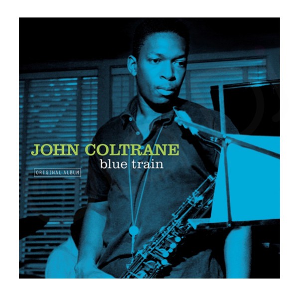 JOHN COLTRANE - BLUE TRAIN