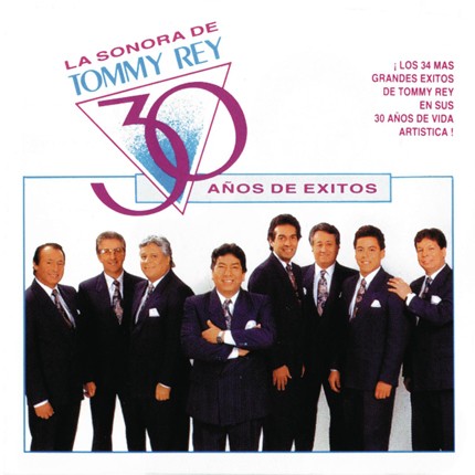LA SONORA DE TOMMY REY - 30 AÑOS DE EXITOS