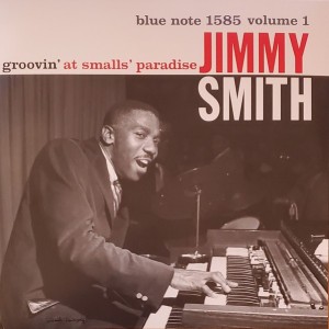JIMMY SMITH - GROOVIN AT SMALLS PARADISE VOL1
