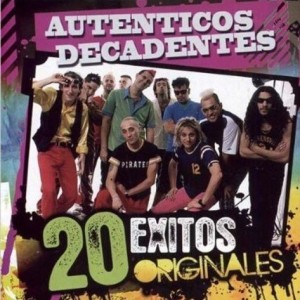 AUTENTICOS DECADENTES - 20 EXITOS ORIGINALES