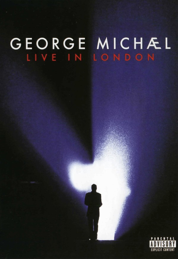 GEORGE MICHAEL - LIVE IN LONDON