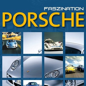 FASZINATION PORSCHE